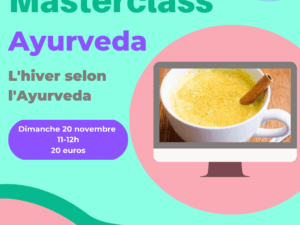 masterclass hiver ayurveda