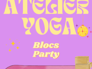 atelier blocs party